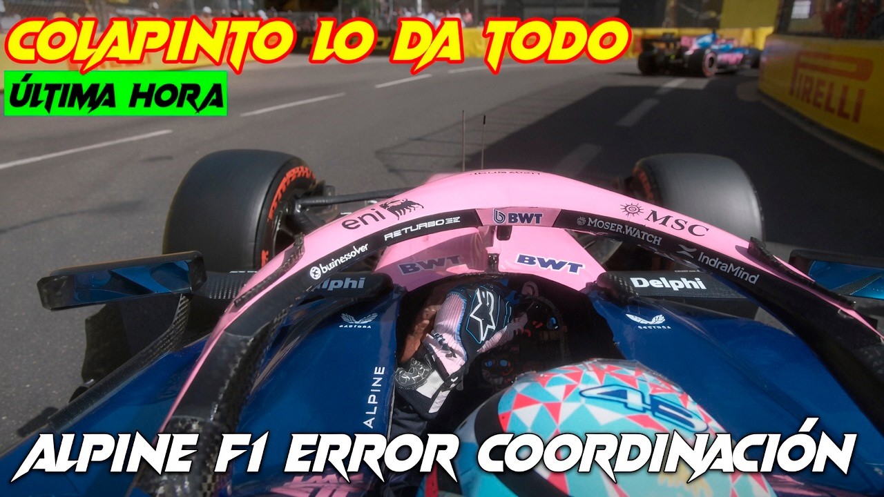 QUALY MÓNACO, COLAPINTO SACA PETROLEO DE UN MONOPLAZA DIFÍCIL, EL ERROR DE COORDINACIÓN DE ALPINE F1