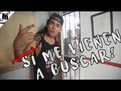 "SI ME VIENEN A COBRAR " parodia "SI TE VIENEN A CONTAR"  | MONOLOCO