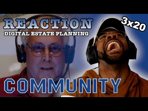 Community REACTION 3x20 Digital Estate Planning