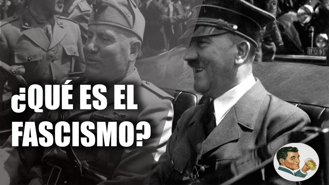 ¿Qué es el FASCISMO? - Análisis
