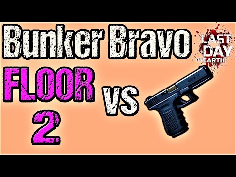 BUNKER BRAVO Floor 2 vs GLOCK - SEASON 14 - Last Day On Earth - LDOE