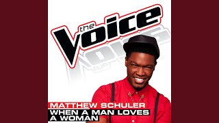 When A Man Loves A Woman (The Voice Performance)
