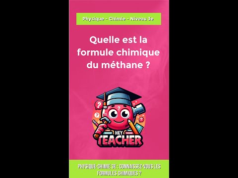 Physique-Chimie 3e : Connaissez-vous les formules chimiques ?