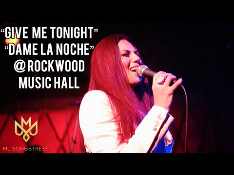 MJ Songstress - GIVE ME TONIGHT/DAME LA NOCHE LIVE @Rockwood Music Hall