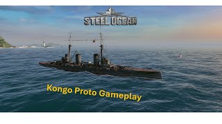 Steel Ocean: IJN Battleship Kongo Proto Gameplay