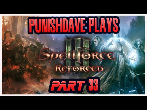 SpellForce 3 (Part 33)