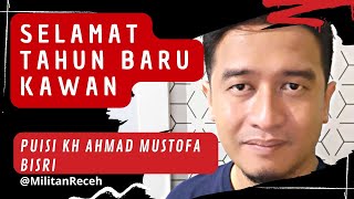 Download lagu SELAMAT TAHUN BARU KAWAN | PUISI | GUS MUS #puisi #gusmus mp3