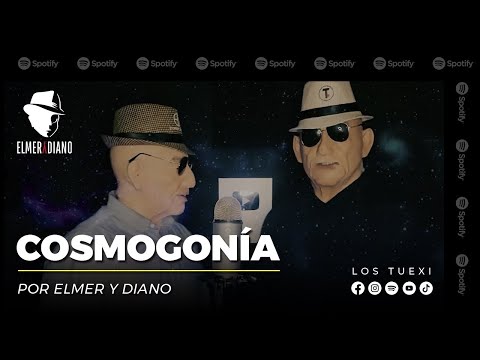 Elmer y Diano - Cosmogonia (hoy va a ser)
