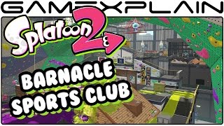 Splatoon 2 Introduces New Map: Barnacle Sports Club!