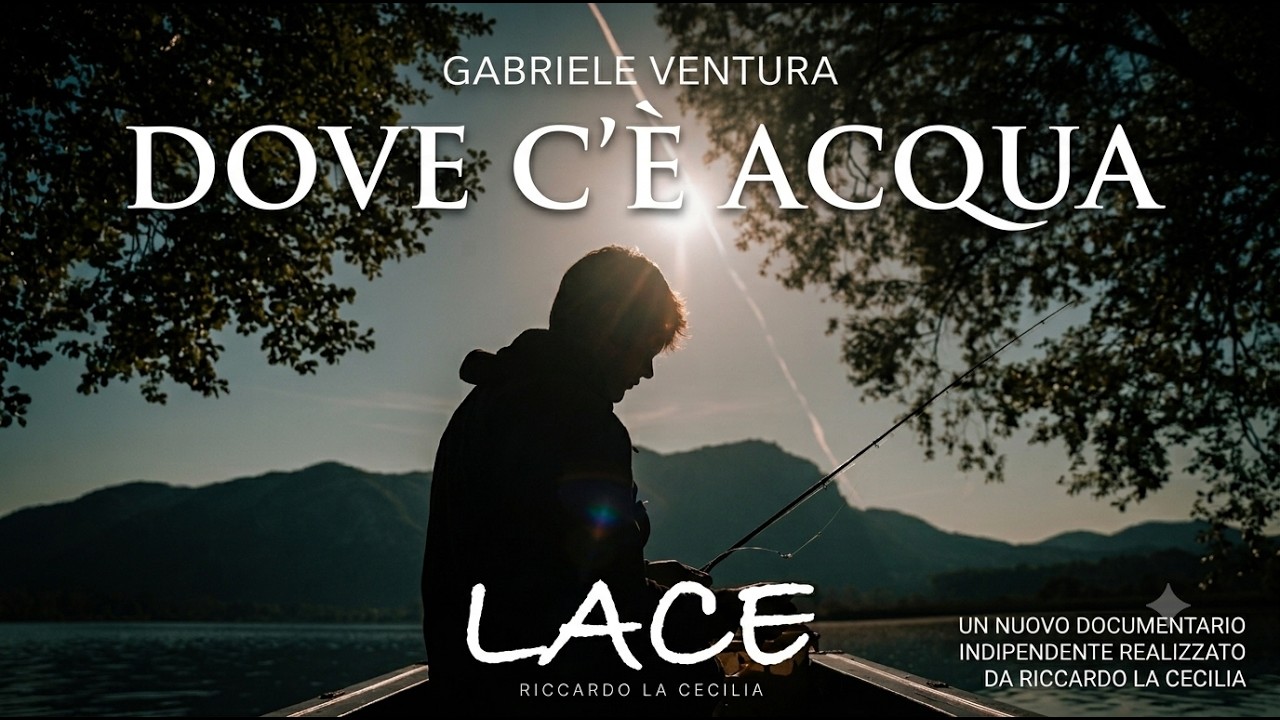 Dove c'è acqua