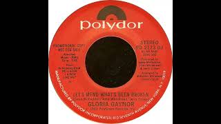 Gloria Gaynor - Let&#39;s Mend What&#39;s Been Broken (1981)