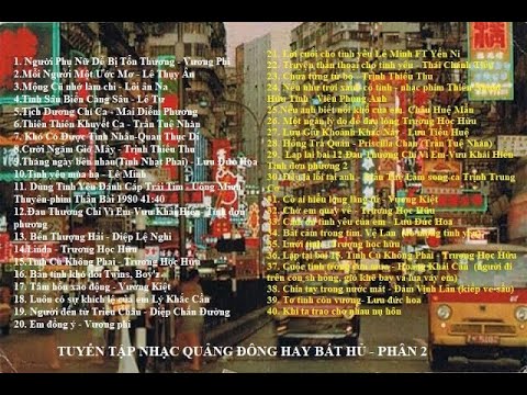 Chinese most popular song 90s || Nhạc Hồng Kông Bất Hủ || Tổng hợp Nhạc Quảng Đông - Phần 2