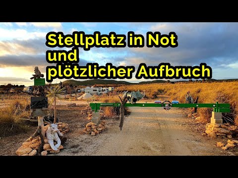 Finca Caravana in Not & plötzlicher Aufbruch nach Frankreich | Vlog #13 - Leben im Wohnmobil