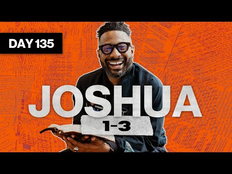 Day 135: Joshua 1-3 | Read The Bible In A Year | Bible Study Commentary by Dr. Manny Arango