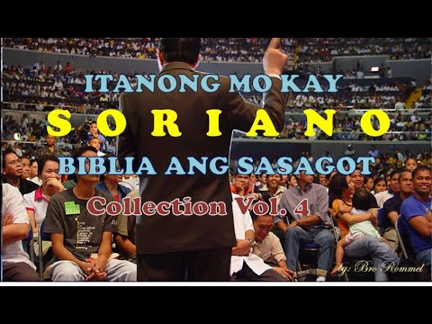 Itanong mo kay Soriano Collection Vol. 4 | Bible Exposition Classic | Ang Dating Daan