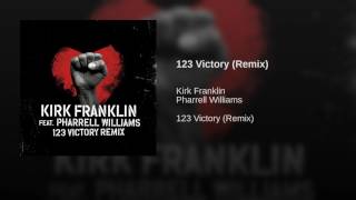 123 Victory Remix - Kirk Franklin ft Pharrell Williams