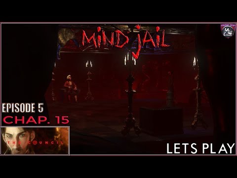 The Council: Ep. 5 * Checkmate Ch. 15 - Mind Jail | LETS PLAY Only On CreamTV