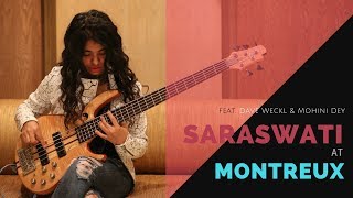 SARASWATI AT MONTREUX - ABHIJITH & SANDEEP ft.DAVE WECKL & MOHINI DEY..!!!