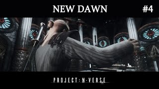 Miniaturka - New Dawn #4 | Project:M-Verse