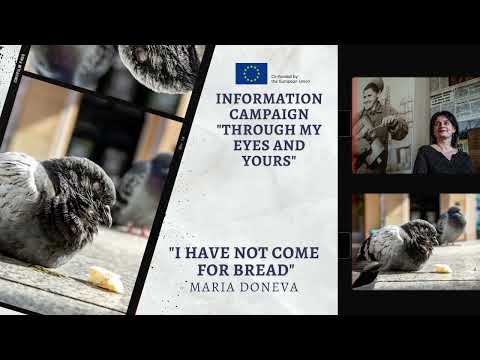 Maria Doneva - "I have not come for the bread"