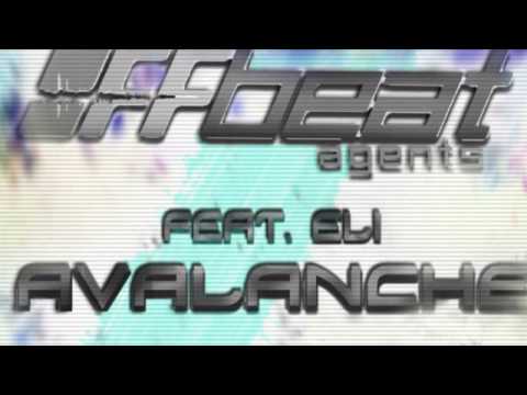 Offbeat Agents Feat. Eli - Avalanche (Hold On) (Radio Mix)