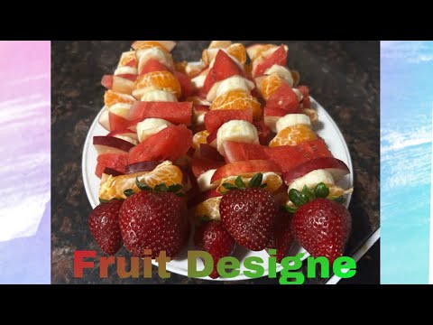Designs of fruit/ طرز تهیه دیزاین میوه خیلی آسان