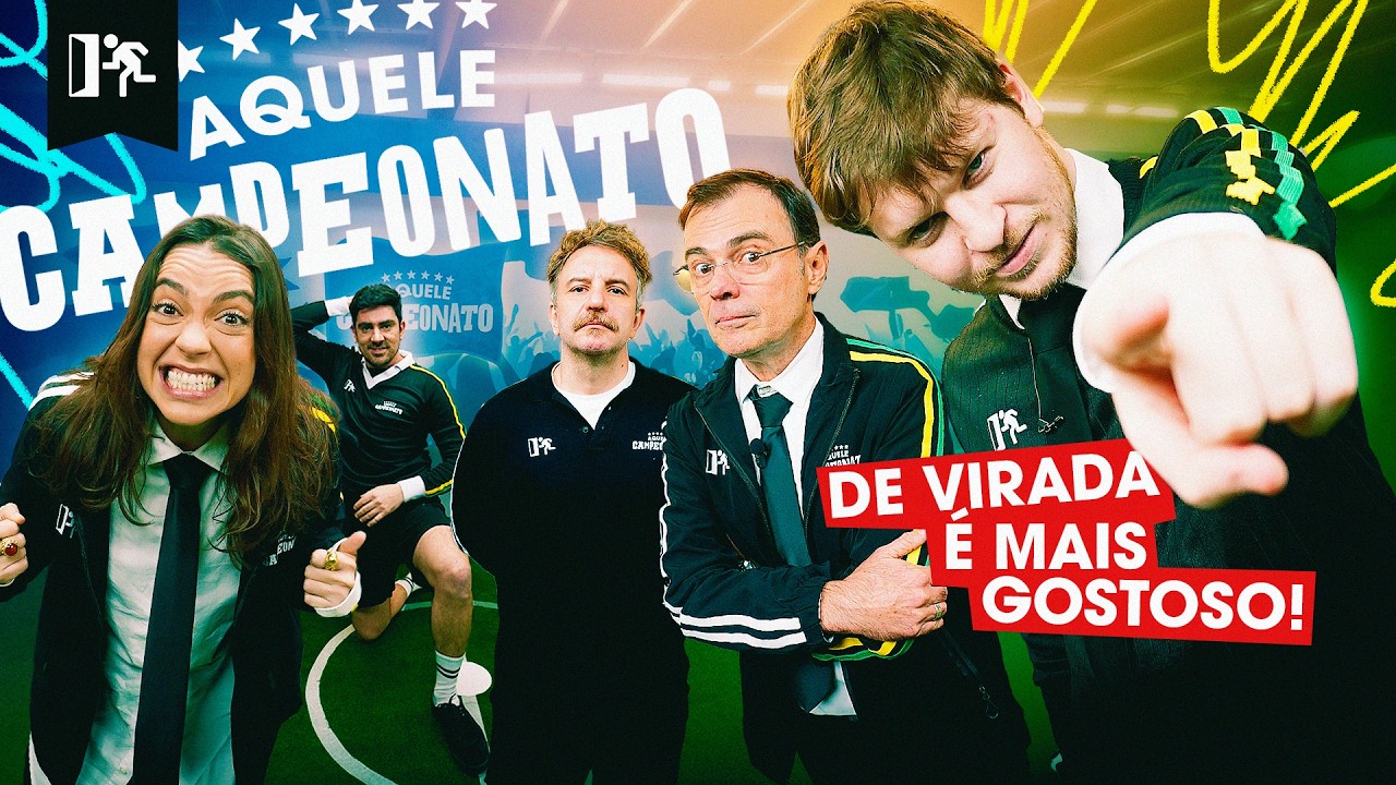 AQUELE CAMPEONATO #10: ESTÃO DEIXANDO A GENTE SONHAR