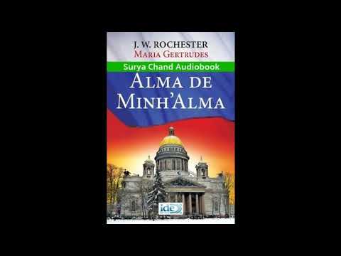 Alma de Minh'Alma 1/4 J. W. Rochester