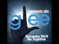 Glee - Someday We'll Be Together (DOWNLOAD ...