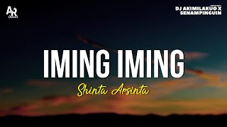 Download lagu Iming Iming - Shinta Arsinta (LIRIK) | Shinta Bojone Uwong HE HE HA HA mp3 Download lagu Iming Iming - Shinta Arsinta (LIRIK) | Shinta Bojone Uwong HE HE HA HA mp3