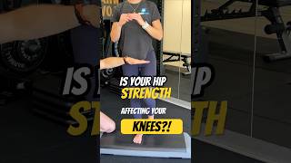Is your HIP WEAKNESS causing poor knee control?