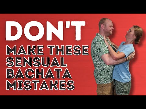 Don't Make These Sensual Bachata Leading Mistakes - Dance With Rasa
