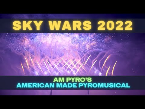 Sky Wars 2022 - American Made Professional Pyromusical by AM Pyro