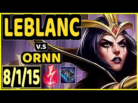 SERTUSS (LEBLANC) vs ORNN - 8/1/15 KDA MID CHALLENGER GAMEPLAY - EUW