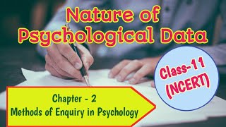 Nature of Psychological Data | Chapter 2 | Class 11 | NCERT |18 September 2020