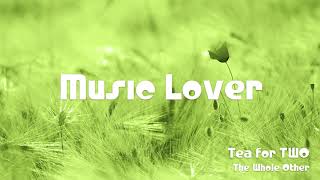 🎵 Tea for TWO - The Whole Other 🎧 No Copyright Music 🎶 YouTube Audio Library