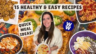 15 EASY & Healthy Recipes for Weight Loss | WeightWatchers Points & Calories | Quick Meal Ideas