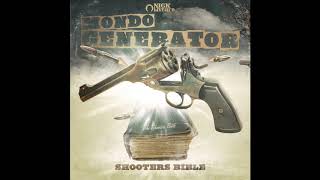 MONDO GENERATOR - Shooters Bible (Full Album 2020)