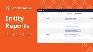 Schema App's Entity Reports Demo Video
