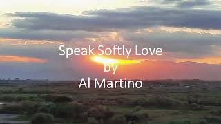 Al Martino - Speak Softly Love (Love Theme from &quot;The Godfather&quot;)