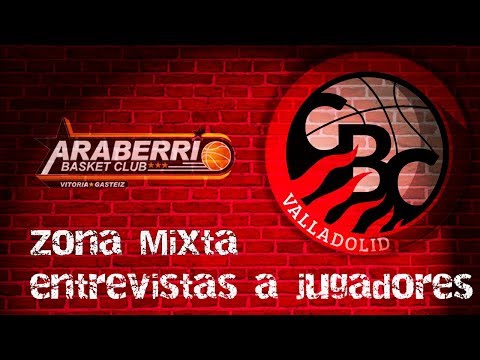 ZONA MIXTA: partido Carramimbre CBC Valladolid Vs Sáenz Horeca Araberri