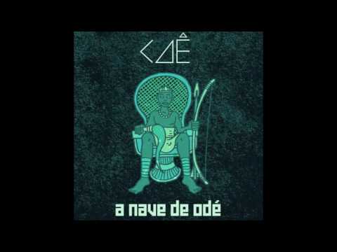 Caê - Zambê (feat. Juçara Marçal)