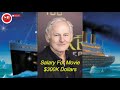 Titanic Actors 1997 Really Salary 2018