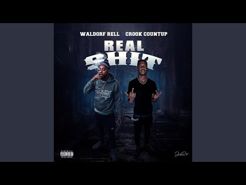 Real Shit (feat. Crook Countup)