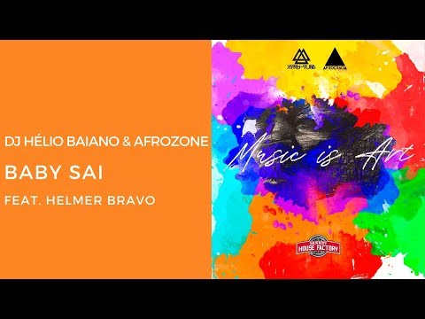 02 Dj Helio Baiano & Afrozone -  Baby Sai Feat. Helmer Bravo