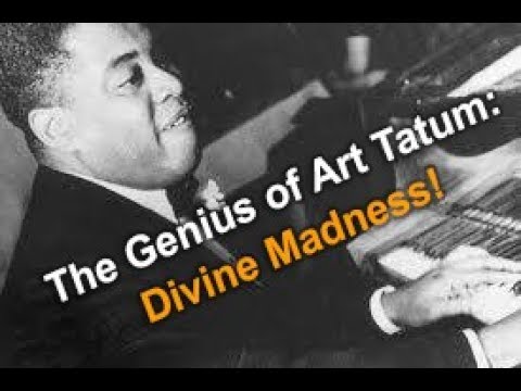 The Genius of Art Tatum - Divine Madness!  Jazz Master Class #36 w/Dave Frank
