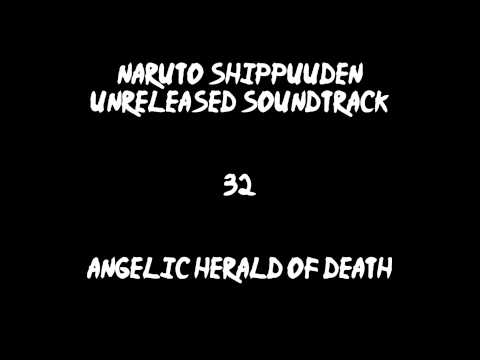Naruto Shippuuden Unreleased Soundtrack - Angelic Herald of Death (with LQ Parts)