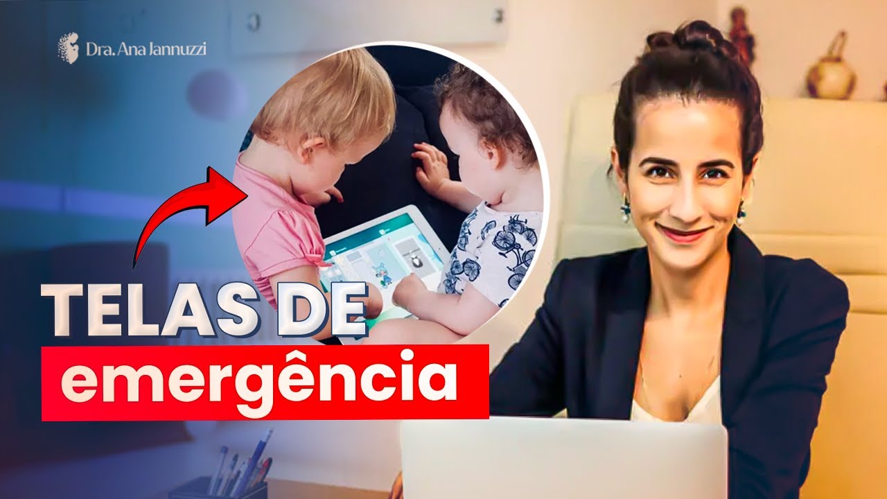 Como usar telas de forma segura para as crianças | Dra. Jannuzzi