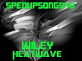 Wiley Heatwave SPED UP
