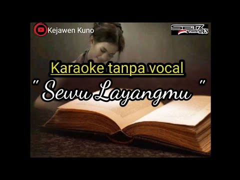 Karaoke Langgam Sewu Layangmu tanpa vocal